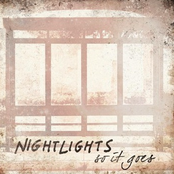 Nightlights: So It Goes