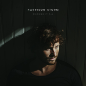 Harrison Storm: Change It All