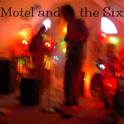 Motel and the Six