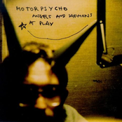 Timothy's Monster by Motorpsycho