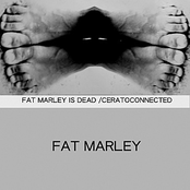 Fat Marley is Dead