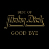 Moby Dick: Good Bye (Best of)