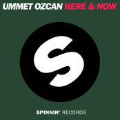 Here & Now by Ummet Ozcan