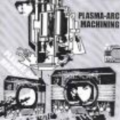 Plasma-arc Machining