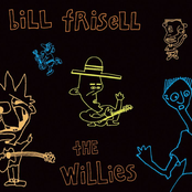 Bill Frisell: The Willies