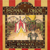 Insomniac Folklore: A Place Where Runaways Are Not Alone