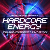 Hardcore Lives Presents.... Hardcore Energy
