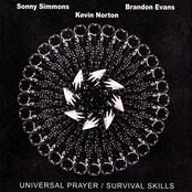 Sonny Simmons / Brandon Evans – Universal Prayer / Survival Skills - featuring Kevin Norton (+ alternate takes)