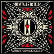 New Tales to Tell: A Tribute to Love And Rockets