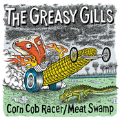 Corn Cob Racer / Meat Swamp