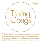Talking Gongs