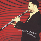 Husnu Senlendirici: Hüsn-ü Klarnet