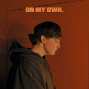 ON MY OWN