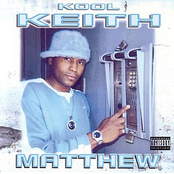 Kool Keith: Matthew