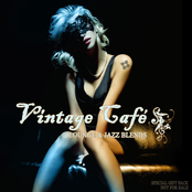 Vintage Cafe (Lounge and Jazz Blends)