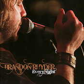 Brandon Rhyder: Every Night