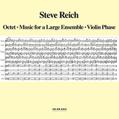 Steve Reich: Octet - Music for a Large Ensemble - Violin Phase