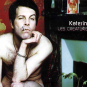 Philippe Katerine: Les Créatures