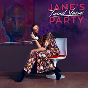 Jane's Party: Tunnel reVisions