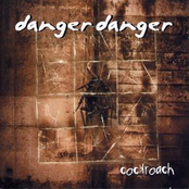 Danger Danger: Cockroach (feat. Ted Poley)