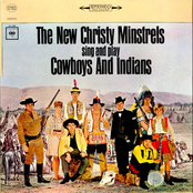 The New Christy Minstrels: Cowboys and Indians
