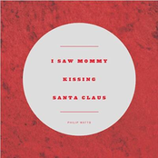 I Saw Mommy Kissing Santa Claus