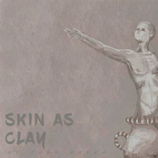 Skin As Clay