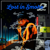 King Lil G: Lost in Smoke 2