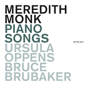 Meredith Monk: Piano Songs