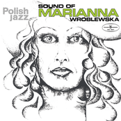 Sound Of Marianna Wroblewska (Polish Jazz)