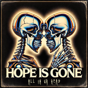 Hope is Gone