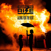 Born To Rise: Along for the Ride