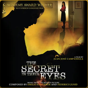 El Secreto de Sus Ojos - The Secret in Their Eyes (Juan José Campanella's Original Motion Picture Soundtrack)