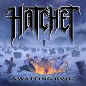Hatchet: Awaiting Evil