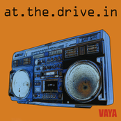 At The Drive In: Vaya