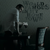 World Famous in My Hometown