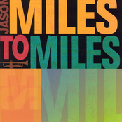 Jason Miles: Miles To Miles