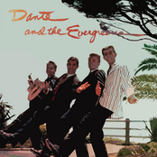 Danté And The Evergreens