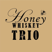 Honey Whiskey Trio: Honey Whiskey Trio