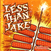 Less than Jake: Anthem