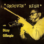 Dizzy Gillespie: Groovin' High