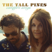 The Tall Pines: Campfire Songs