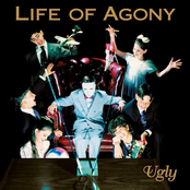 Life Of Agony: Ugly