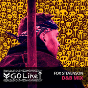 Fox Stevenson: Go Like (D&B Mix)