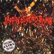 Jappin' Psycho Bomb Vol.1