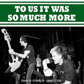 To Us It Was So Much More