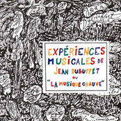 Expériences Musicales De Jean Dubuffet ou La Musique Chauve