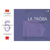 La Trobà: Anthologie chantee des Troubadours (XIIe & XIIIe siècles), Vol. 5