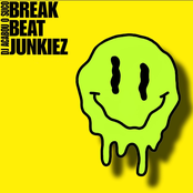 BREAK BEAT JUNKIEZ