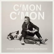 Bryce Dessner: C'mon C'mon (Original Motion Picture Score)